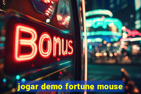 jogar demo fortune mouse